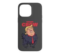 Trump Crow Political Satire Voting Rights Resist Protest Case for iPhone 14 Pro Max