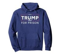 Trump For Prison 2024 Pullover Hoodie