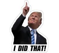 Trump I Did That Stickers, 2.5inch I Did That Trump Sticker (100, A)