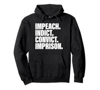 Trump Impeach, Anti Trump Protest Pullover Hoodie