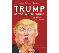 Trump in the White House:: Tragedy and Farce