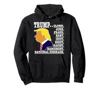 Trump is a Clown, Joke, Racist Pullover Hoodie