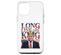 Trump Long Live the King - Funny Patriotic Trump Supporter Case for iPhone 12/12 Pro