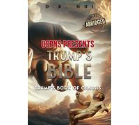 Trump’s Bible: The Book of Genesis