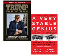 Trump The Art of the Deal By Donald Trump, Tony Schwartz & A Very Stable Genius: Donald J. Trump's Testing of America By Carol D. Leonnig and Philip Rucker 2 Books Collection Set