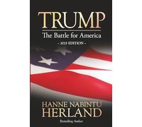 Trump The Battle for America: 2025 Edition