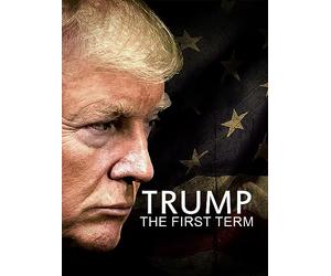 Trump: The First Term