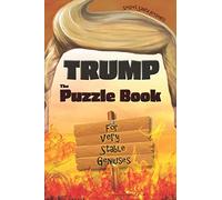 Trump: The Puzzle Book for Very Stable Geniuses