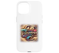 Trump: Trumpology is the study of trump. Case for iPhone 15