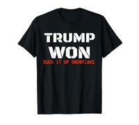 Trump Won Suck It Up Snowflake, Humor Anti-Liberal T-Shirt
