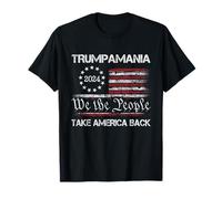 TRUMPAMANIA - Trump 2024 Election President Men Women T-Shirt