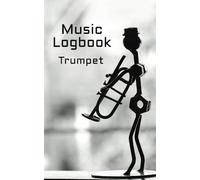 Trumpet Diary/logbook/journal for music practice with musical staff