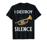 Trumpet I Destroy Silence Funny Jazz Music Men Women Kids T-Shirt