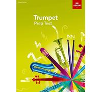 Trumpet Prep Test 2017 (ABRSM Exam Pieces)