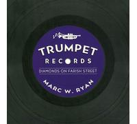 Trumpet Records: Diamonds on Farish Street (American Made Music (Paperback))