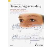 Trumpet Sight-Reading/ Dechoffrage pour le trompette/ Vom-Blatt-Spiel auf der trompete: A Fresh Approach/ Nouvelle Approche/ Eineerfrischend Neue Methode