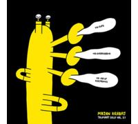 Trumpet Solo: No Cuts, No Overdubbing, No Use of Electronics