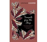 Trumpets from the Steep: Volume 3 (Lady Diana Cooper's Autobiography)