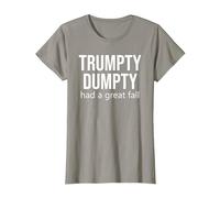 Trumpty Dumpty Shirt,Trump Trumpty Dumpty Had a Great Fall T-Shirt, Women, Slate Grey, X-Small