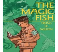 Trung Le Nguyen Magic Fish Paperback Book Trung Le Nguyen Multicolor