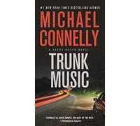 Trunk Music: 5 (Harry Bosch Novel)
