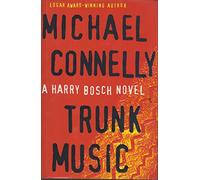 Trunk Music (Harry Bosch, 5)
