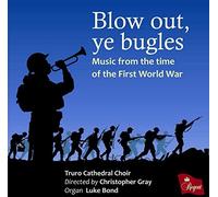 Truro Cathedral Choi - Blow Out Ye Bugles - CD - P2222z