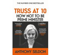 Truss at 10 : The Instant #1 Sunday Times Bestseller