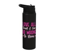 Trust A Few Do Wrong to None - William Shakespeare Stainless Steel Insulated Water Bottle