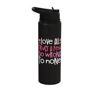 Trust A Few Do Wrong to None - William Shakespeare Stainless Steel Insulated Water Bottle