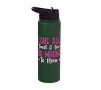 Trust A Few Do Wrong to None - William Shakespeare Stainless Steel Insulated Water Bottle