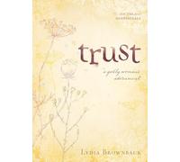 Trust: A Godly Woman's Adornment: 01 (On-the-Go Devotionals)