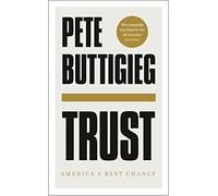 Trust: America's Best Chance