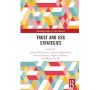 Trust and ESG Strategies (Routledge Studies in Trust Research)