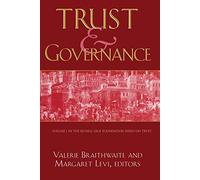 Trust and Governance (Russell Sage Foundation Series on Trust)