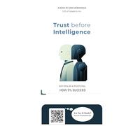 Trust Before Intelligence: Why 95% of AI Pilots Fail, How 5% Succeed