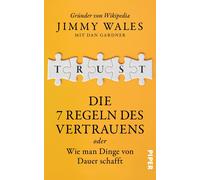TRUST: Die 7 Regeln des Vertrauens oder wie man, Wales, Wales, Gardner,.