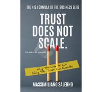 TRUST DOES NOT SCALE: Why 71% Use AI but Only 4% Trust the Results. (The Age of AI)