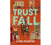 Trust Fall: From the no. 1 bestselling author of Better than the Movies