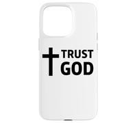 Trust God Christian Cross Jesus Faith Scripture Case for iPhone 15 Pro Max