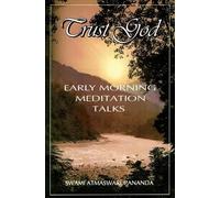 Trust God (Early Morning Meditation Talks)