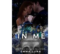 Trust In Me - A Dark Mafia, Enemies to Lovers Romance (Beautifully Brutal)