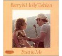 Trust in Me by Barry Tashian & Holly (2005-02-04)