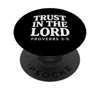 Trust In The Lord Bible Verse Proverbs 3:5 Christian PopSockets Adhesive PopGrip
