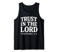 Trust In The Lord Bible Verse Proverbs 3:5 Christian Tank Top