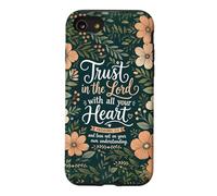 Trust In The Lord Christian Bible Verse Proverbs 3:5 Floral Case for iPhone SE (2020) / 7/8