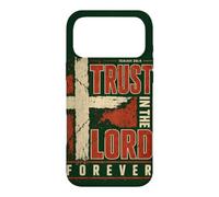 Trust In The Lord Forever Bible Verse Christian Faith Cross Case for iPhone 17 Pro Max