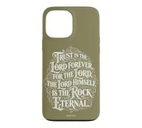 Trust in the Lord Forever | Isaiah 26:4 Bible Typography Case for iPhone 13 Pro Max