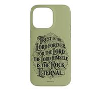 Trust in the Lord Forever | Isaiah 26:4 Empowering Bible Case for iPhone 14 Pro Max