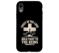 Trust in the Lord Hold Tight to the Reins Christian Cowboy Case for iPhone XR